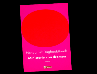 Boekpresentatie | Ministerie van dromen. Hengameh Yaghoobifara
